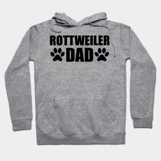 Rottweiler Dad - Rottweiler Dog Dad Hoodie